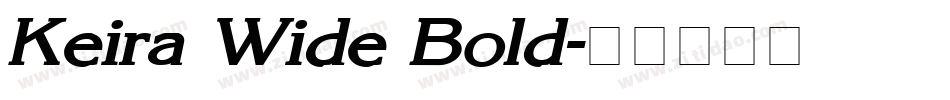 Keira Wide Bold字体转换